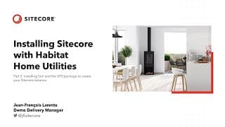 Habitat Home - Install Sitecore Experience Platform (XP0)
