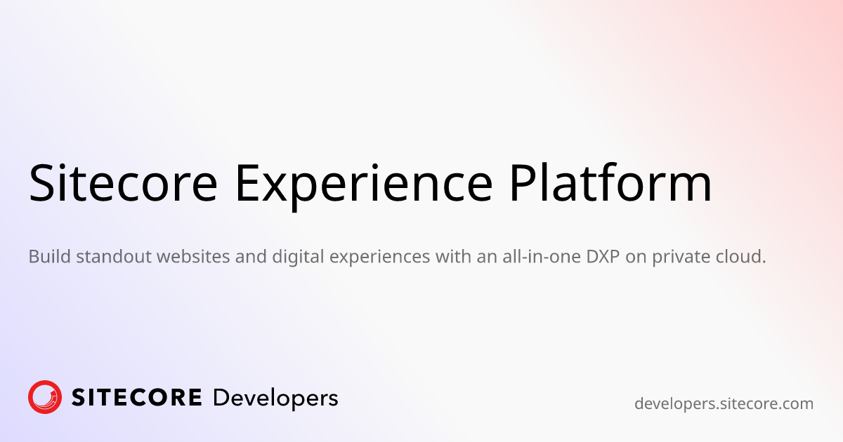 Sitecore Experience Platform